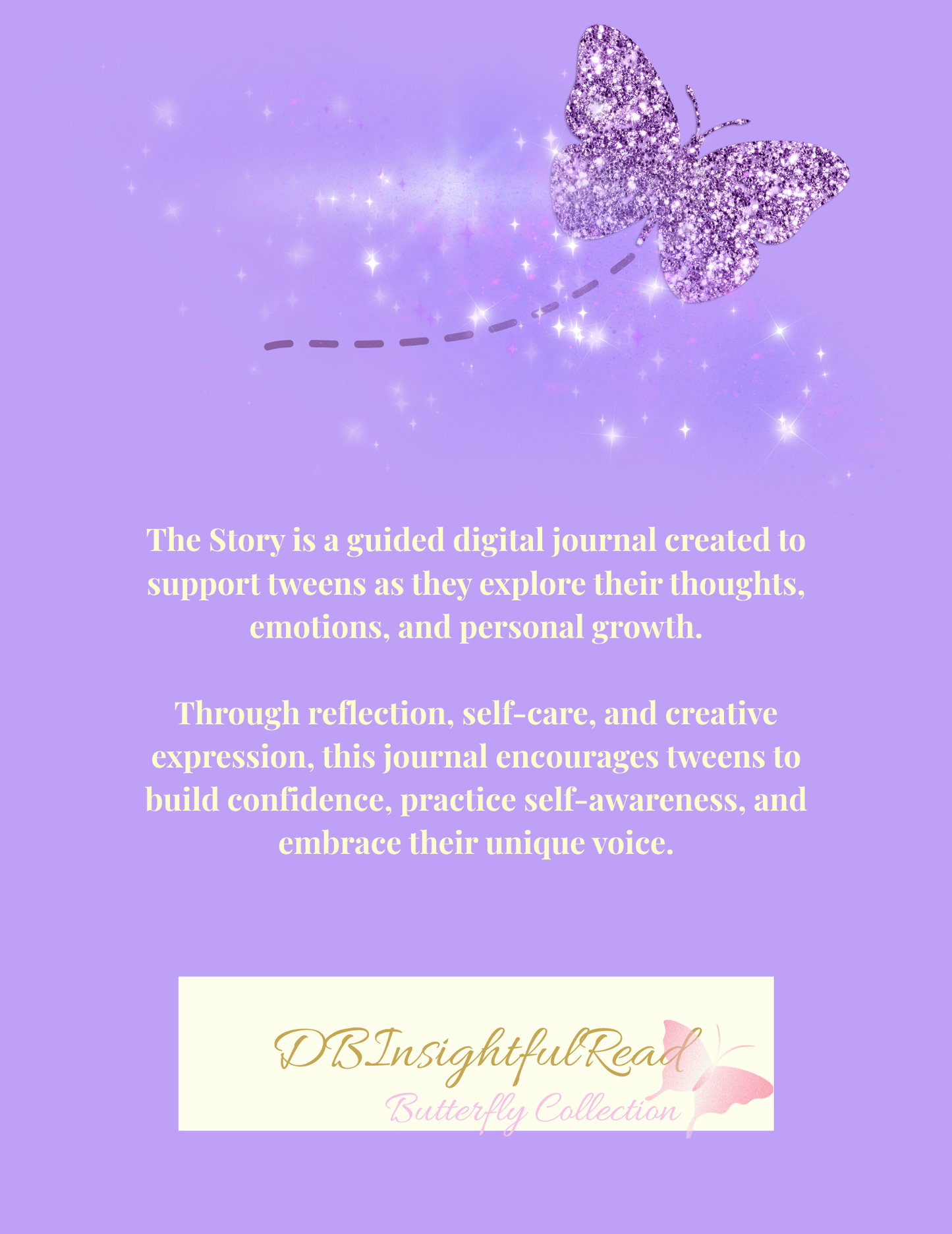 Purple background with a glittery butterfly and text about a guided digital journal for tweens.