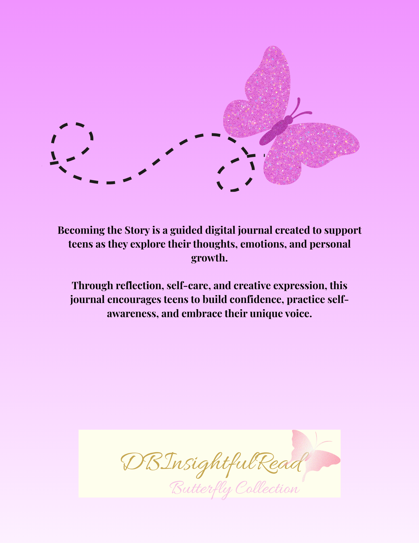 Pink butterfly on a pink background with text about a guided digital journal for teens.