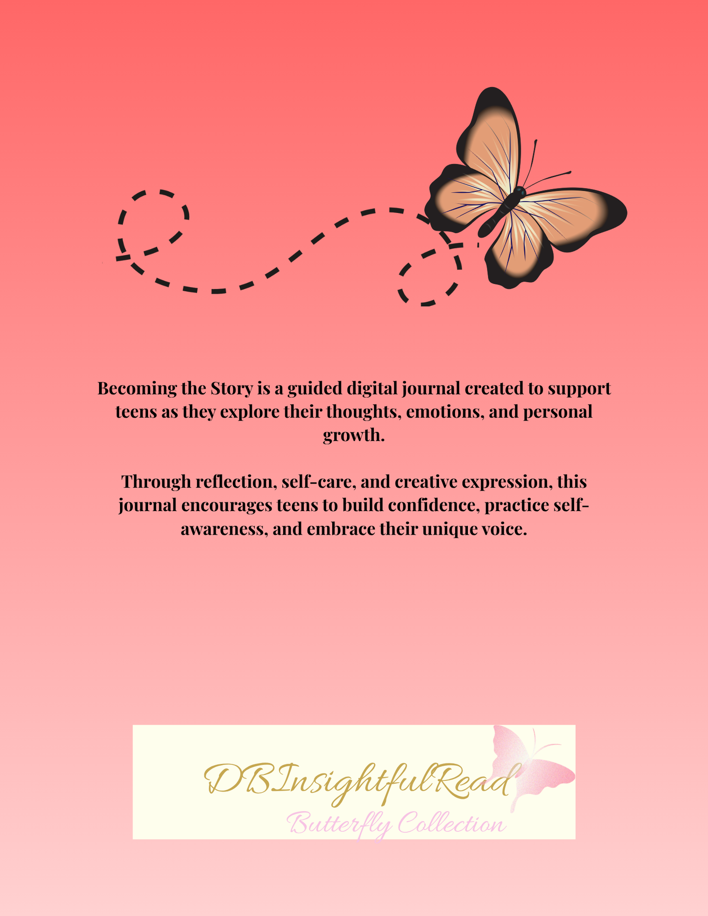 Butterfly on a coral background with text about a guided digital journal for teens.