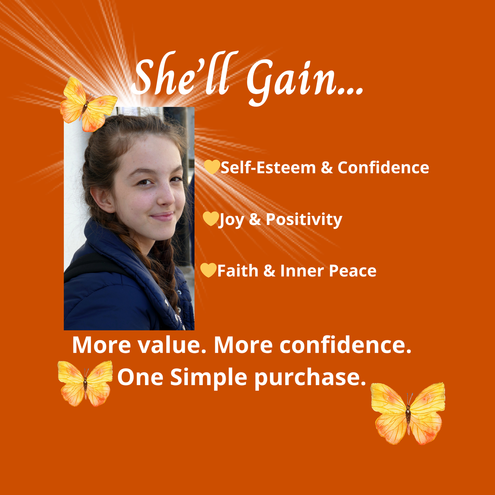 Orange background with text and a photo of a girl, featuring motivational phrases and butterflies.