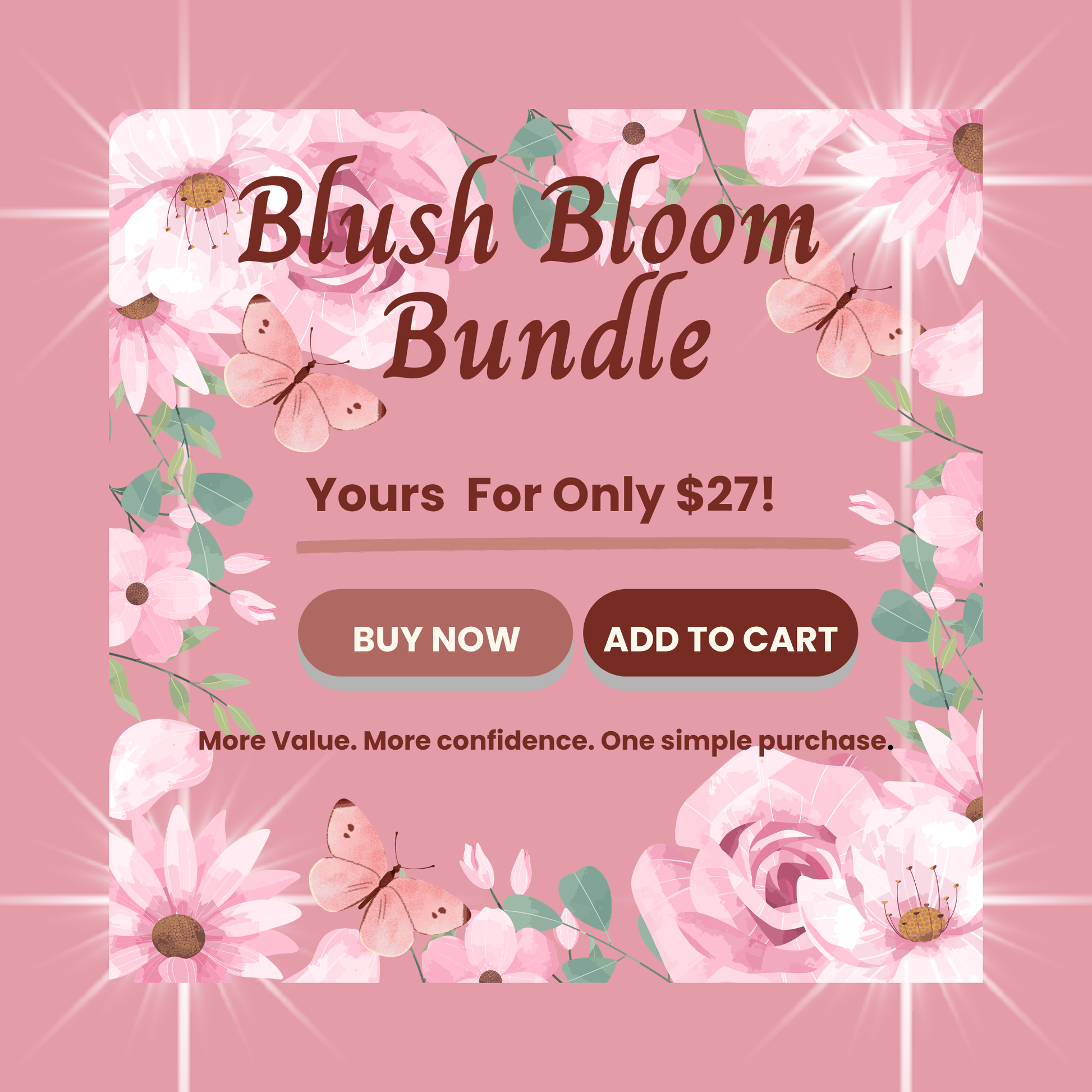 Blush Bloom Bundle call-to-action slide encouraging parents to purchase a confidence-building journal bundle or their daughter