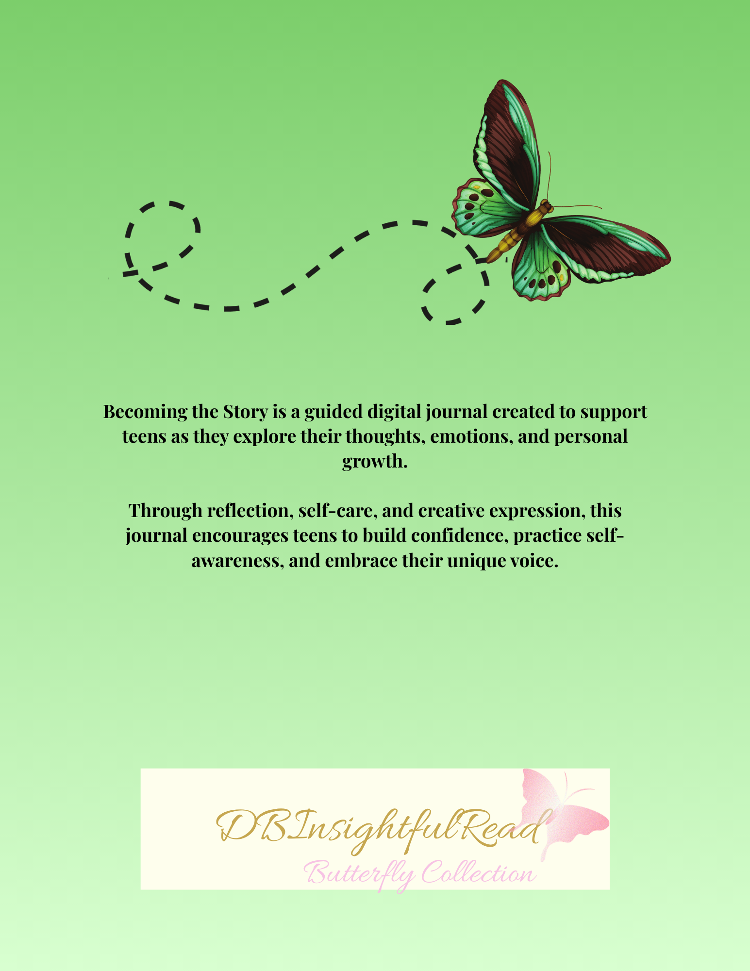 Butterfly on a green background with text about a guided digital journal for teens.
