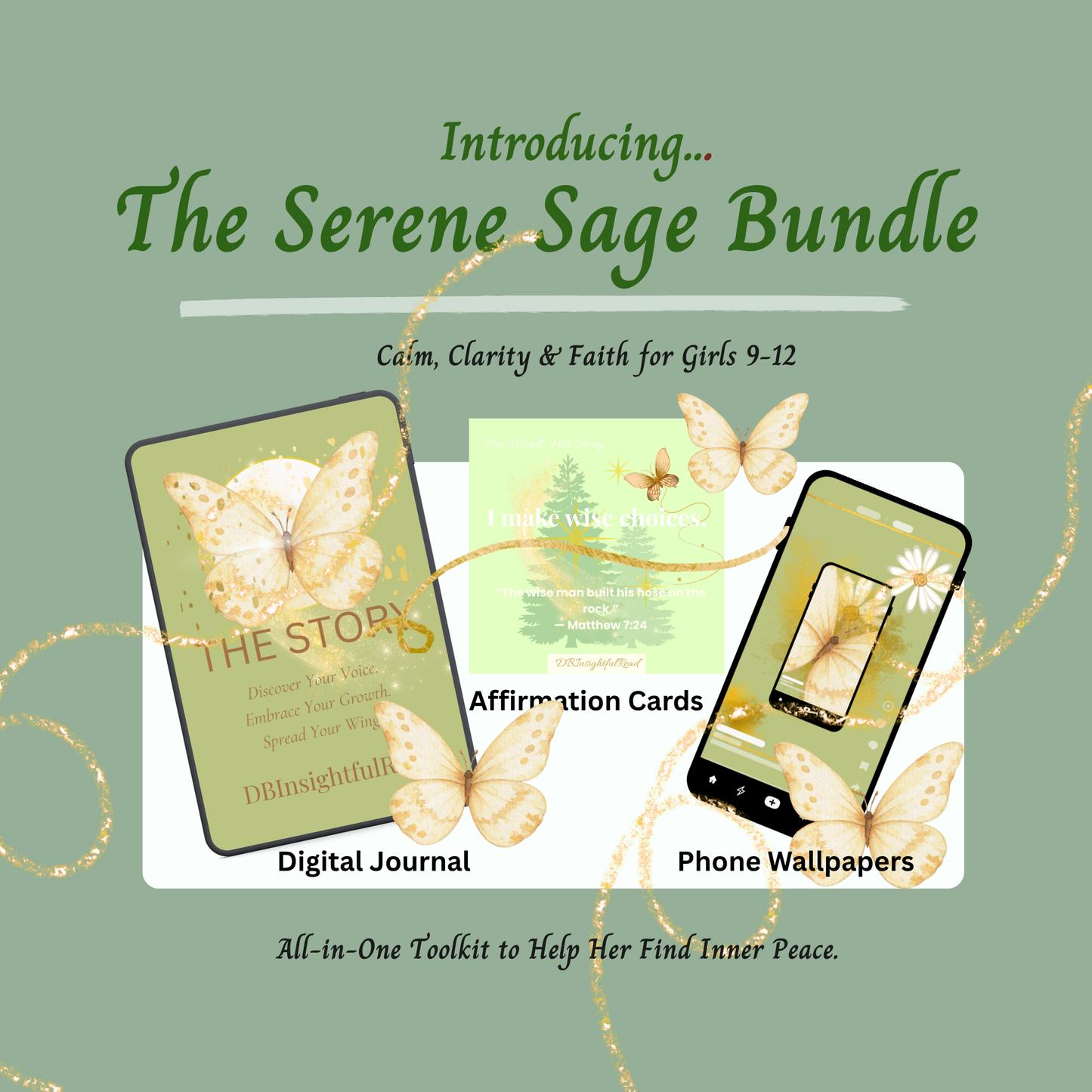 Promotional graphic for 'The Serene Sage Bundle' with digital journal, affirmation cards, and phone wallpapers on a green background.