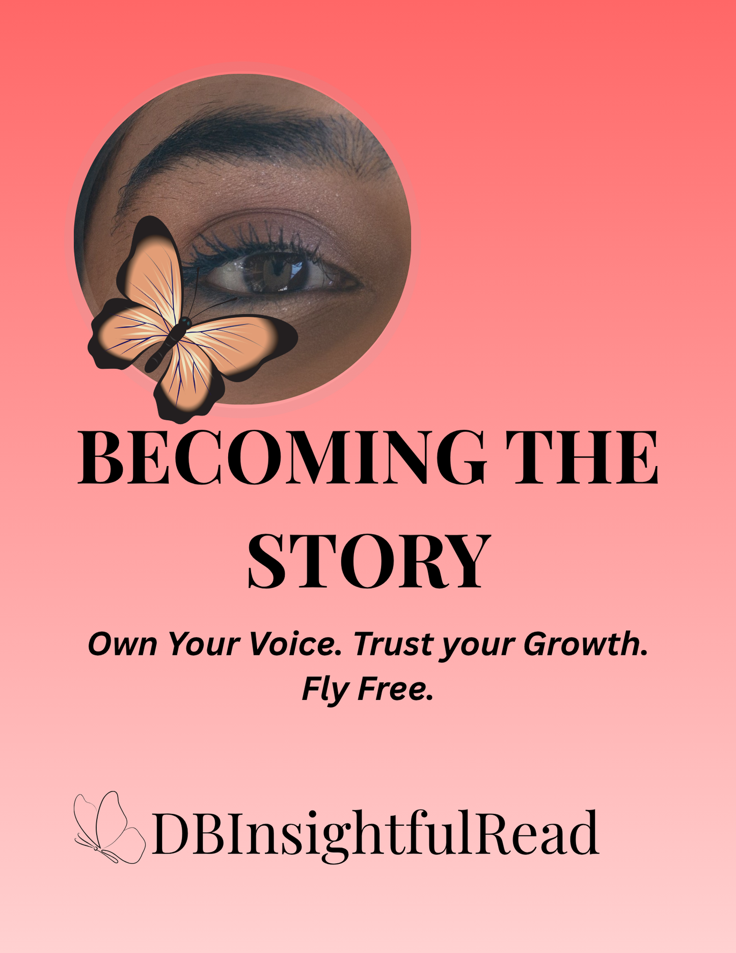 Motivational cover with eye, butterfly, and text on a coral background