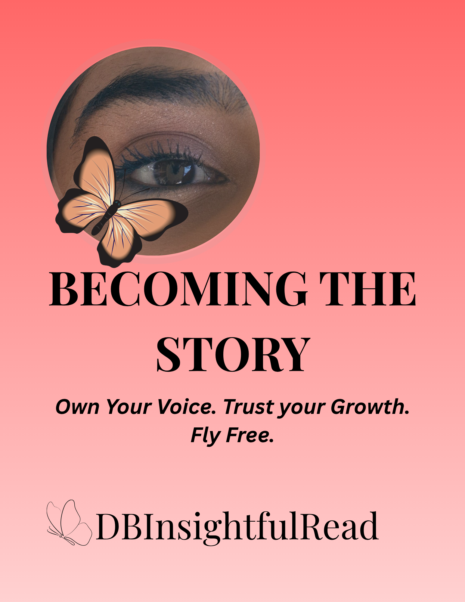 Motivational cover with eye, butterfly, and text on a coral background
