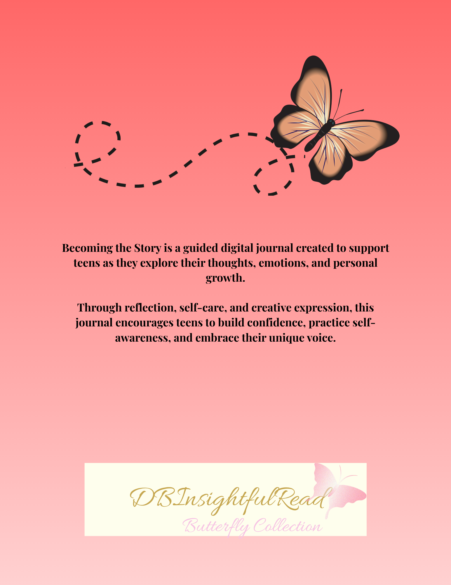 Butterfly on a coral background with text about a guided digital journal for teens.